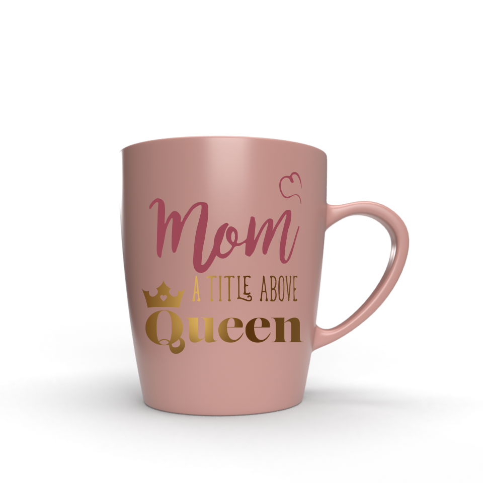 Mom Queen (Pink) - Keepsake Mug